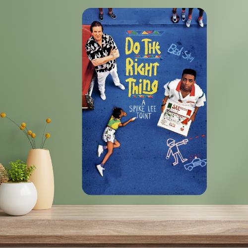 Do the Right Thing Classic Movie Metal Poster Sign 20x30cm（7.8x11.8inch）