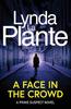 Prime Suspect 2 A Face In the Crowd by Lynda La Plante Paperback Book 9781398518612
