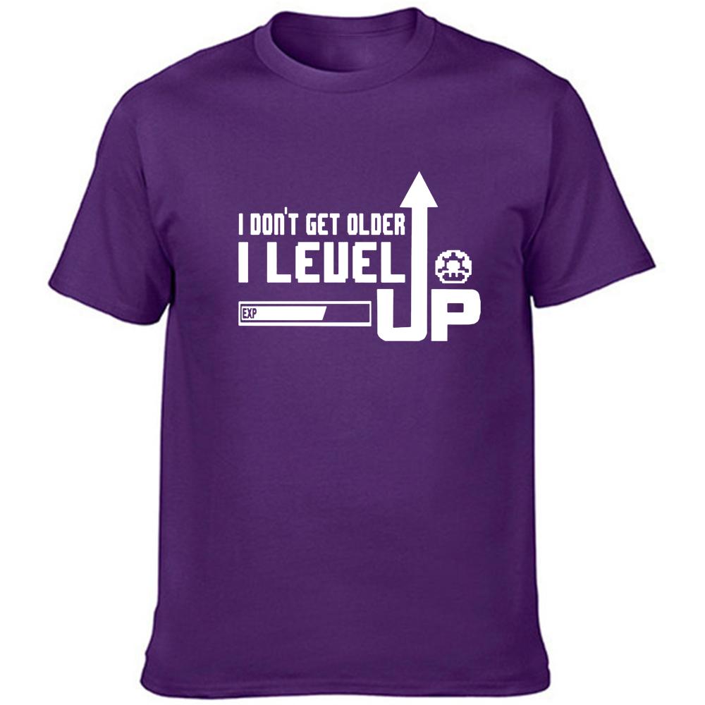 Fashion Men S T Shirt I Don T Get Older I Level Up Slogan Harajuku Funny