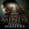 A Game of Minds by Priscilla Masters Hardback Book 9781448306053
