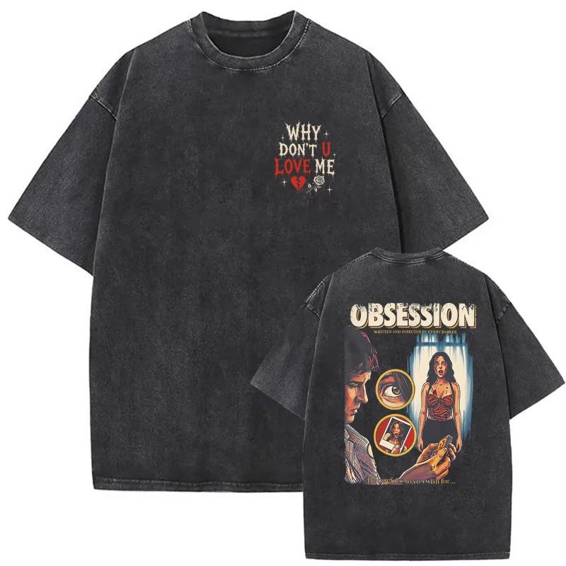 Vintage Washed Obsession Horror Movie 2026 Graphic T Shirt Men Women Fashion Oversized T-shirts Classic Gothic Clothing T-shirt