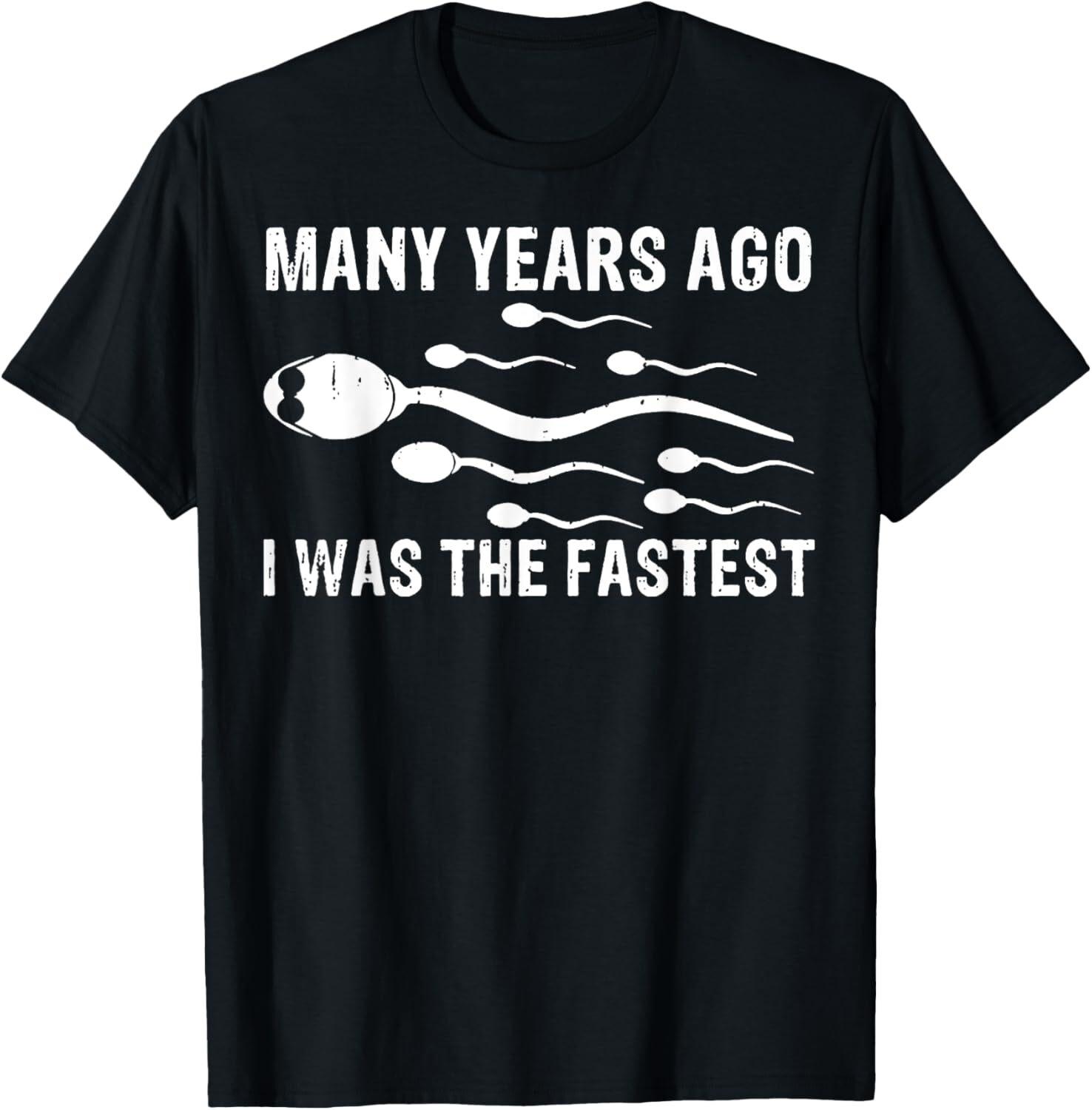 Many Years Ago I Was The Fastest T-Shirt XXXXL