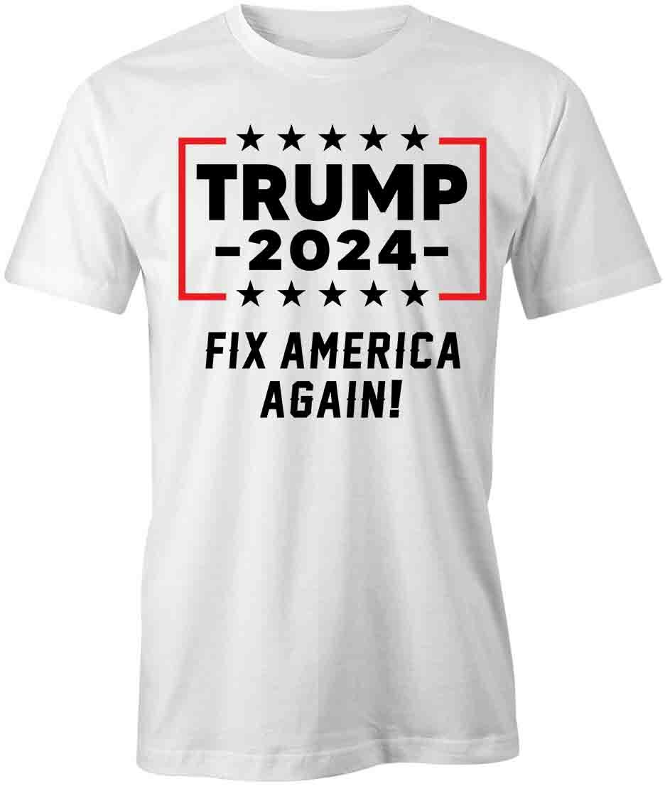 TRUMP FIX AMERICA AGAIN TShirt Tee Short-Sleeved Cotton CLOTHING S1WSA618 XXXL