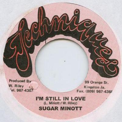 7inch Record SUGAR MINOTT - I'm Still In Love None Techniques 1987 Jamaica Reggae, Ska & Dub Used