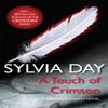 A Touch of Crimson A Renegade Angels Novel by Sylvia Day Paperback... 9781472200747