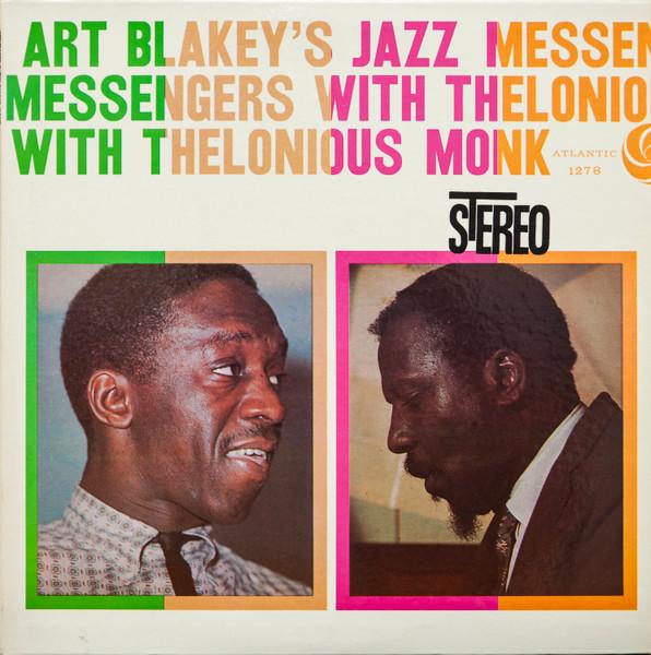 

Виниловая пластинка ART BLAKEY THE JAZZ MESSENGERS Art Blakeys Jazz Messengers With T SD1278 ATLANTIC 1974 США Джаз Б/у