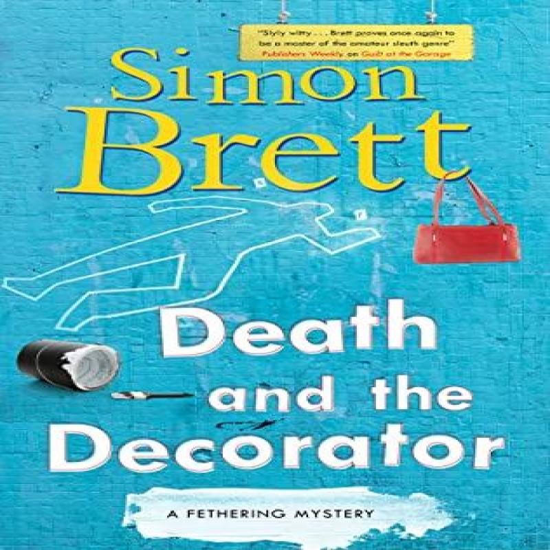 Death and the Decorator by Simon Brett Paperback Book 9781448309290
