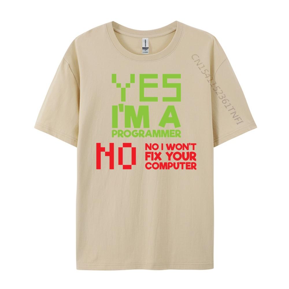 I M A Programmer I Won T Fix Your Computer Programmer Graphic Men High Quality Mens T Shirts Luxury Clothing