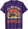 Gardening Ill Be In My Office Funny Gardener Gift Graphic Tee Cotton Short Sleeve Daily Tshirt