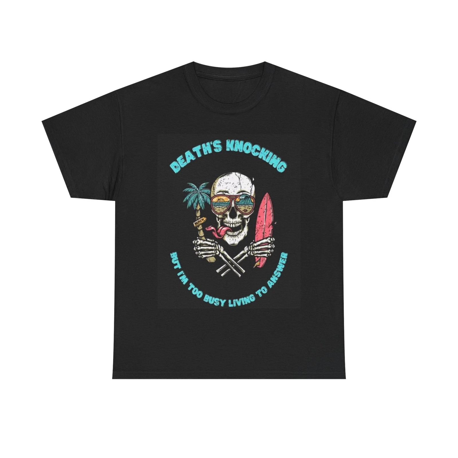 Men s and Women s T-shirts Deaths Knocking XS
