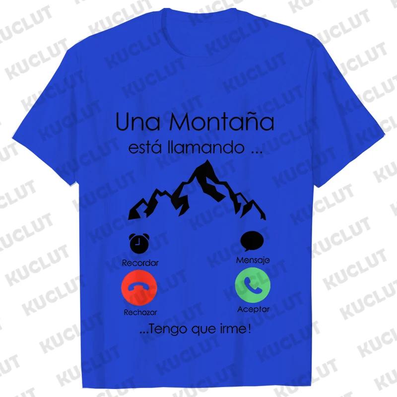 

Горы зовут, я должен идти. Испанская футболка для мужчин и женщин, одежда, футболка с коротким рукавом, повседневные футболки, альпинизм, мужские уличные футболки 4XL