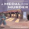 A Medal For Murder by Frances Brody Paperback Book 9780749941925