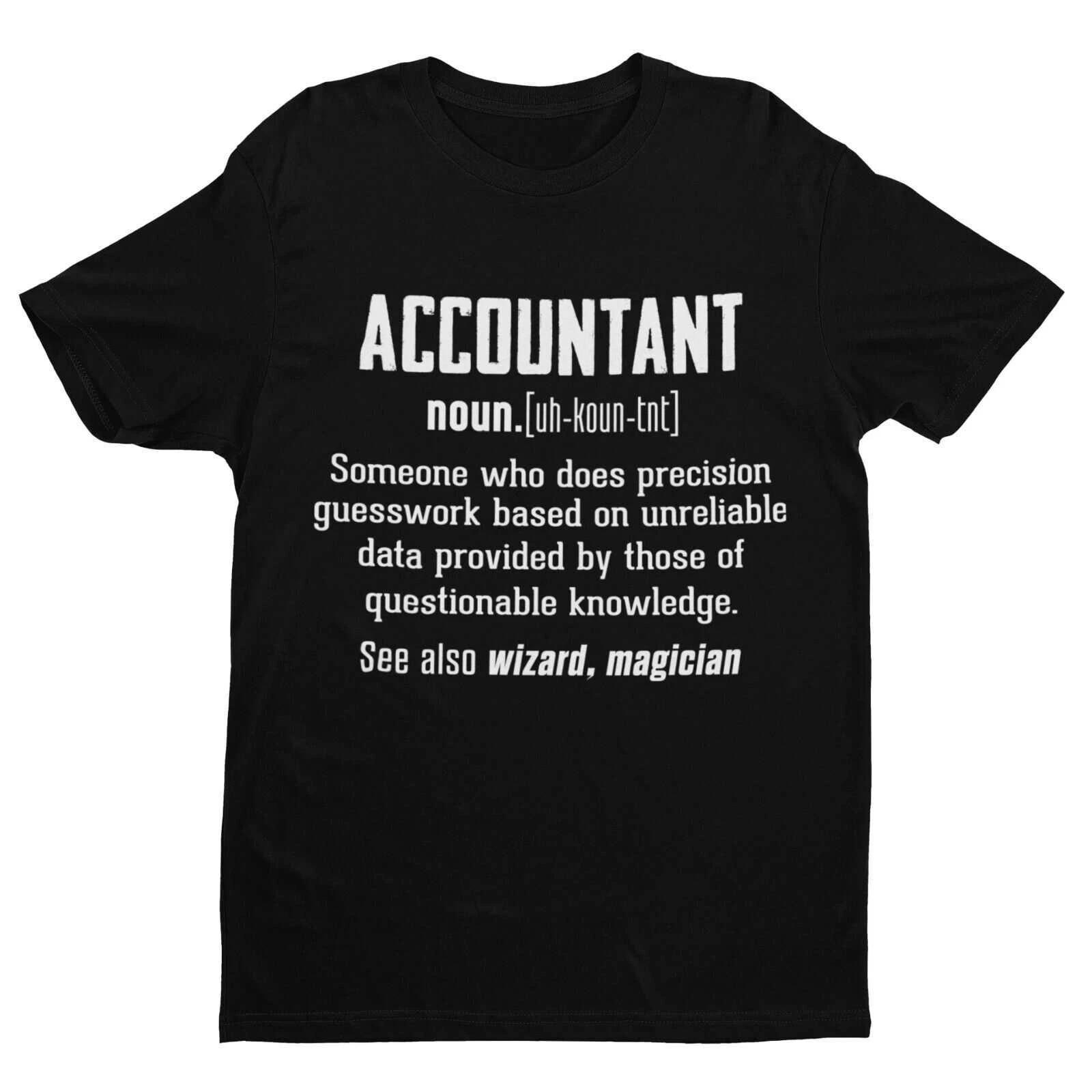 Funny T Shirt ACCOUNTANT Dictionary Definition Novelty Gift Work Friend Joke S