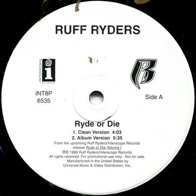 12-Zoll Schallplatte RUFF RYDERS - Ryde Or Die INT8P6535 Interscope Reco 1999 US Rap & Hip-Hop/R&B Gebraucht