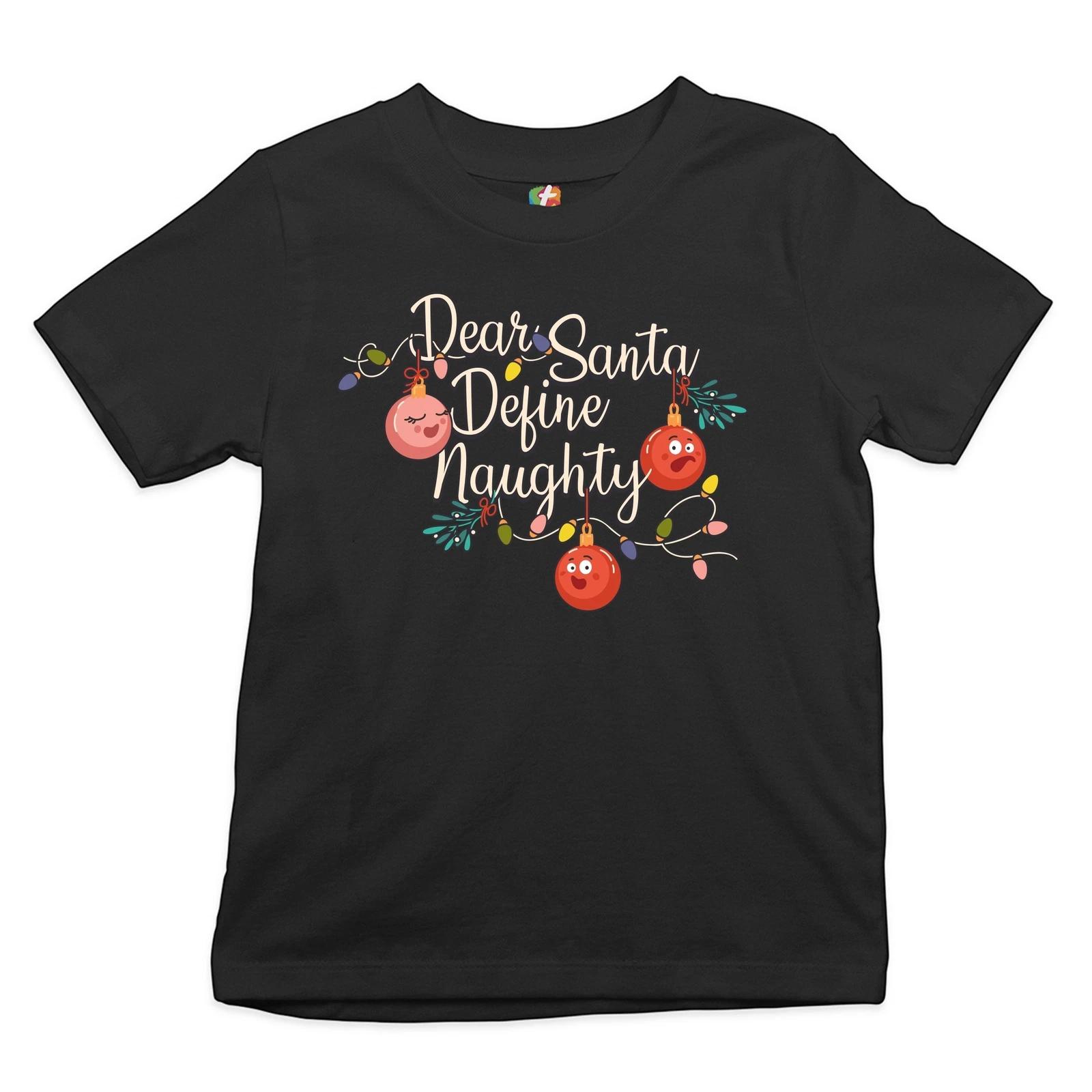 Dear Santa Define Naughty Youth kids boys T-Shirt Merry Christmas Naughty or Nice Kids 140