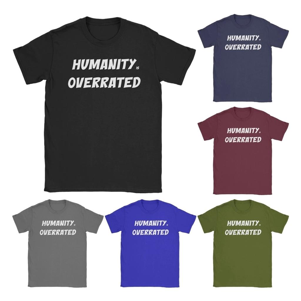 HuUnisexity is Overrated TShirt Unisexs 100Cotton Top Tee Streetwear Round Neck Short Sleeve