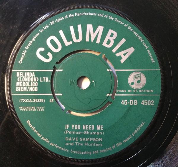 

7-дюймовая пластинка DAVE SAMPSON & THE HUNTERS - If You Need Me 45DB4502 Columbia 1960 UK Поп Б/У