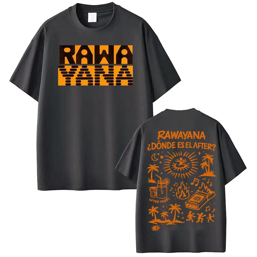 Rawayana Donde Es El After Album Merch Tshirt Unisex Women High Street Fashion Hip Hop Tshirt Casual Pure Cotton Summer T Shirt