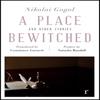 A Place Bewitched and Other Stories Riverrun Editions by Nikolai Gogol Paperback Book 9781787475489
