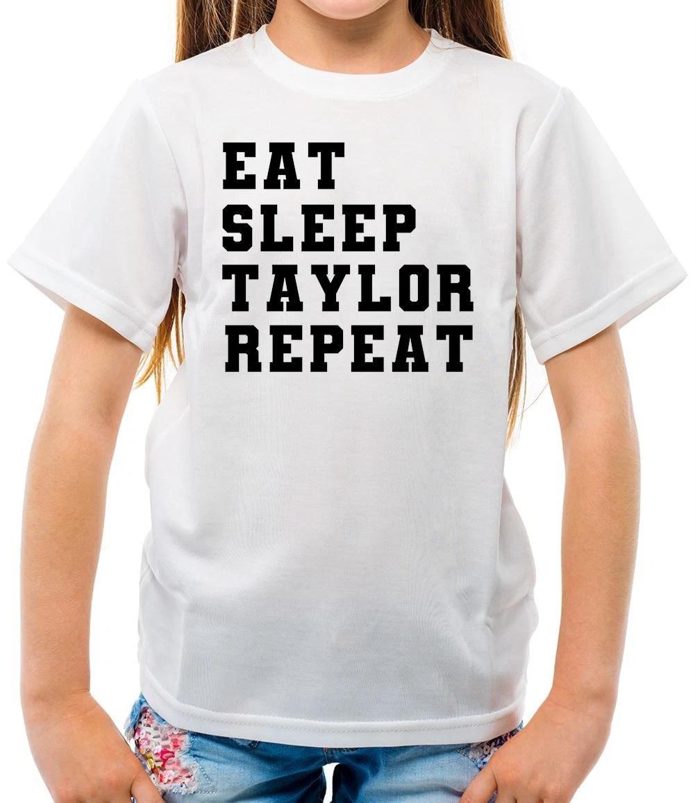 

Eat Sleep Taylor Repeat - Kids T-Shirt - Tour Music Gig Pop Love Cruel Summer 100