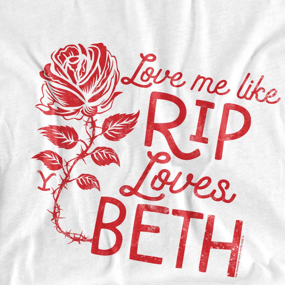 Yellowstone Mens Love Me Like Rip Loves Beth T-Shirt