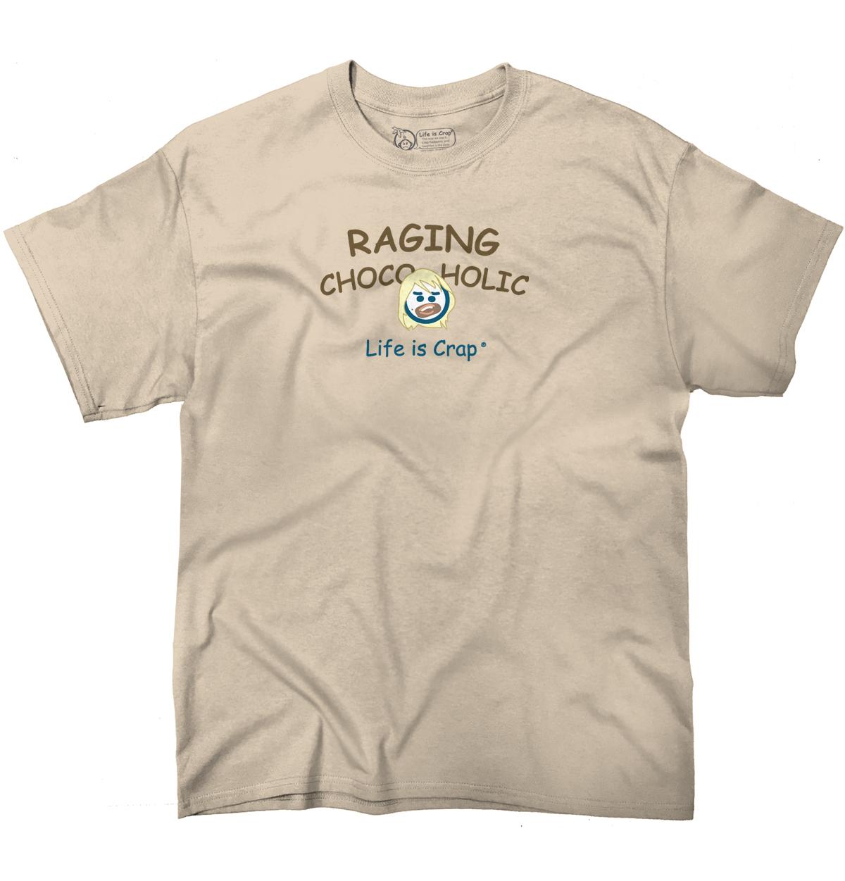 Life is Crap Chocoholic Novelty Womens Graphic Crewneck T Shirt Tee S