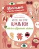 The My First Book of the Human Body : Montessori Activity Book Book