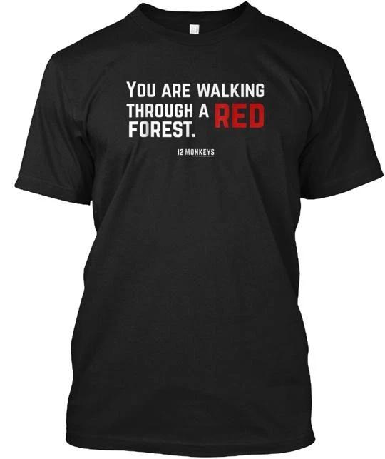 

12 Monkeys You Are Walking Through A Red 100% Cotton T-shirt Mens Tees Top Made in the USA T-Shirt Tee Top Unisex XL