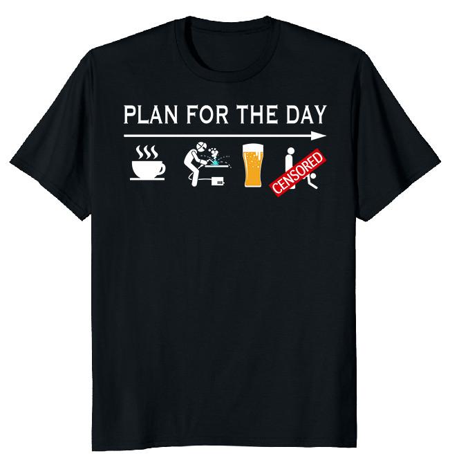 NEW LIMITED Plan For The Day Funny Novelty Heavy Cotton Tee