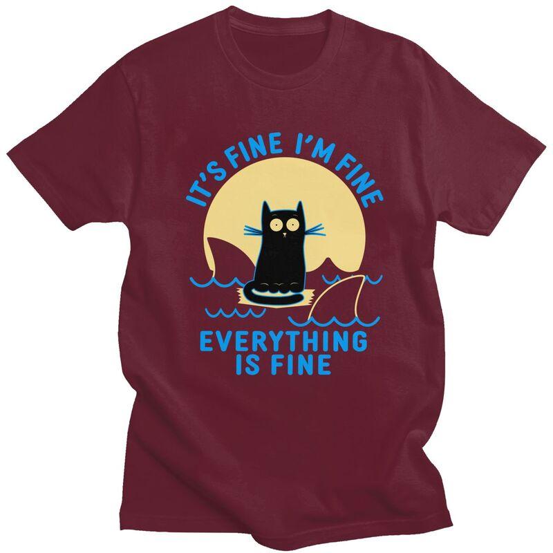 Its Fine Im Fine Everything Is Fine Shark Cat T Shirt for Men Short Sleeves Tee Shirt Streetwear Summer 100 Cotton Tee Tops