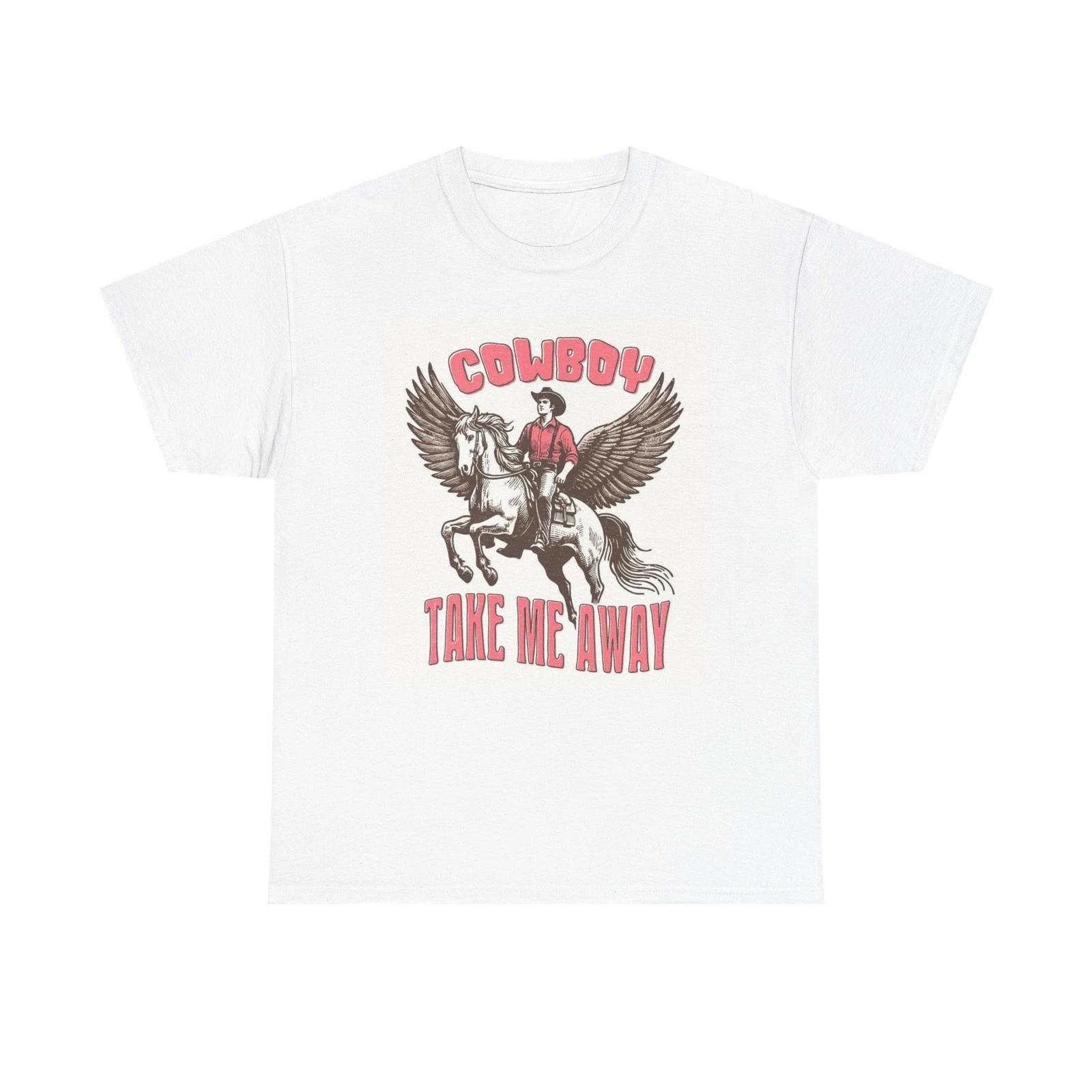 

Cowboy Take Me Away Graphic T Shirt Women s BRAND NEW Cotton Tee 3XL