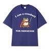 I Am A Conduit for Nonsense Meme Tshirt Men Women Funny Graphic Humor Short Sleeve T Shirts Vintage Gothic 100 Cotton Tshirts