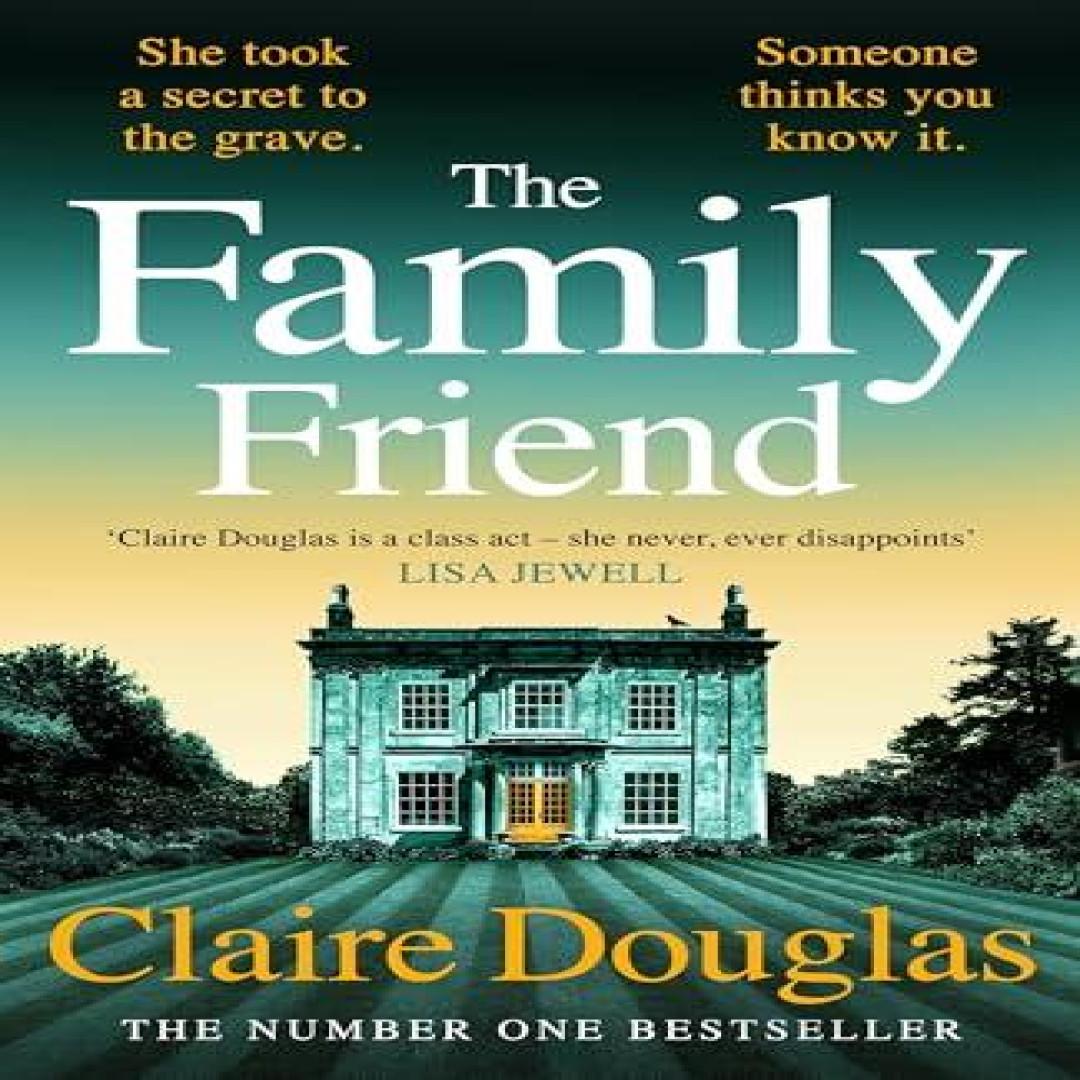 Der Familienfreund von Claire Douglas Hardcover Buch 9780241764275