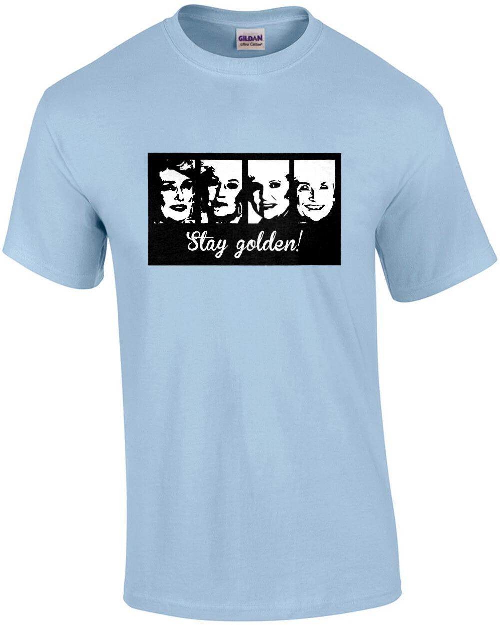 Stay Golden! - The Golden Girls - 80 s T-Shirt 3XL