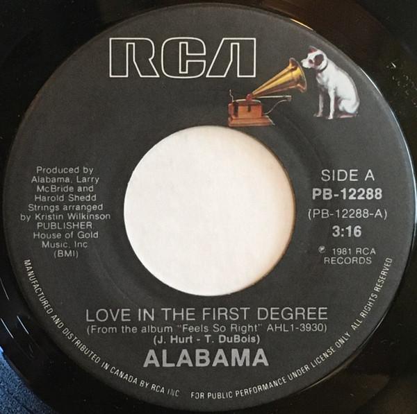 

7inch Record ALABAMA - Love In The First Degree PB12288 RCA 1981 Canada Folk Used