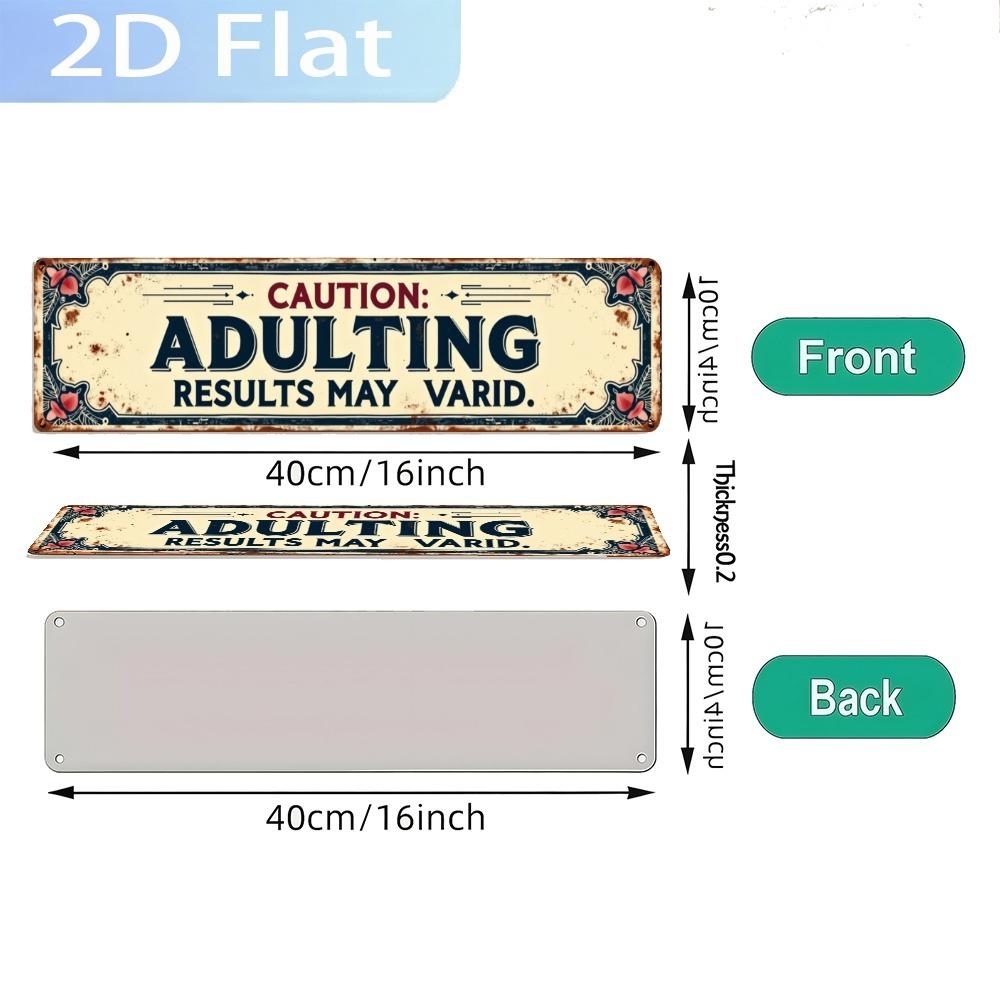 Elegant Metal Sign Adulthood May Vary 15.75x3.94 Inch Wall Plaque Hanging Decor