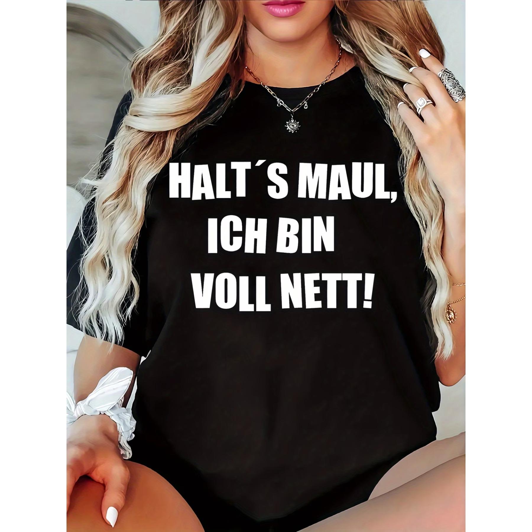 Women S Casual Crew Neck T-Shirt with Halt S Maul, Ich Bin Voll Nett! Print - Short Sleeve, Slight Stretch Knit Fabric, Regular Fit S чёрный
