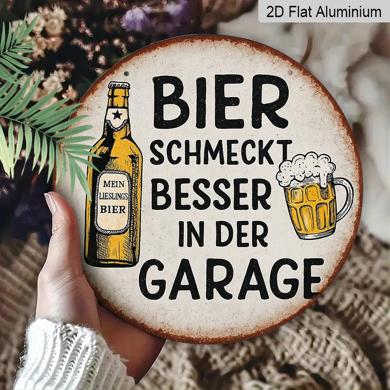 2D Flat, 1pc 7.87inchs Suitable for Garage & for Man Cave Beer-Themed Vintage Aluminum Wall Sign - "Beer Tastes Better In the Garage" Humorous Retro
