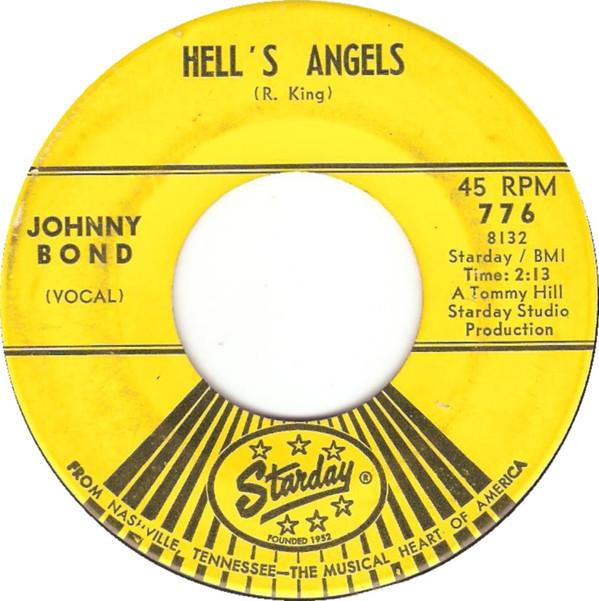 

7inch Record JOHNNY BOND - Hell s Angels 776 STARDAY 1966 US Rock Used