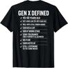 (ON Back) Gen X Defined Funny Retro Vintage Generation X T-Shirt