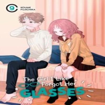 The Girl I Like Forgot Her Glasses 09 by Koume Fujichika Paperback Book 9781646092130