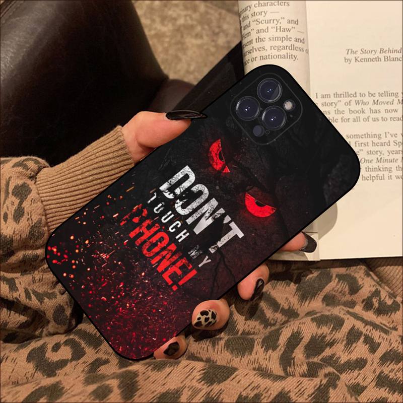 Don 'T Touch My Phone Phone Case For Iphone 8 7 6 6s Plus X Se 2020 Xr Xs 14 11 12 13 Mini Pro Max Mobile Case