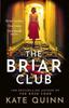 The Briar Club by Kate Quinn Hardback Book 9780008643546