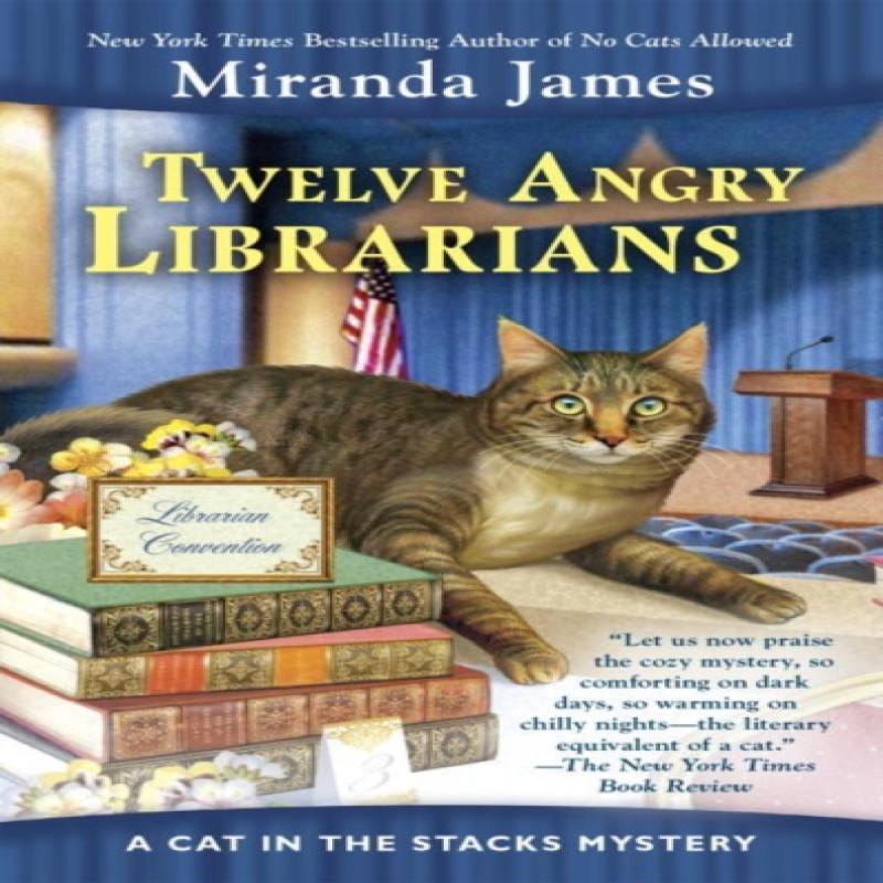 Twelve Angry Librarians by Miranda James Paperback Book 9780425277775