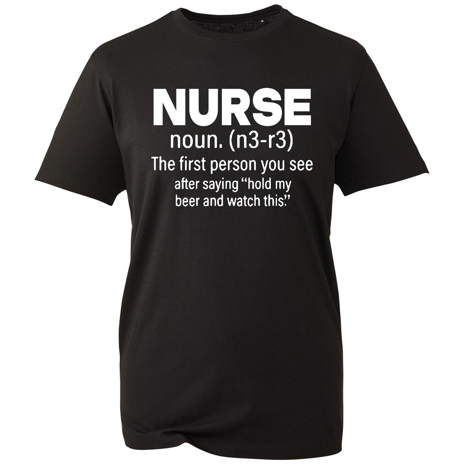 Nurse Definition T-shirt Funny Beer Joke Drinkers Top Men s Unisex Gift Tee XXL