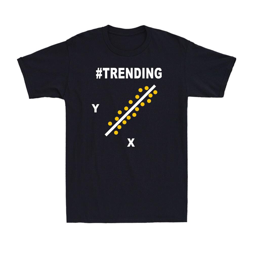 Trending Trend Setter Shirt Funny Science Data Geek Nerd Novelty Men s T-Shirt M