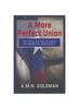 Kniha A More Perfect Union : The Peculiar Predicament of American Democracy