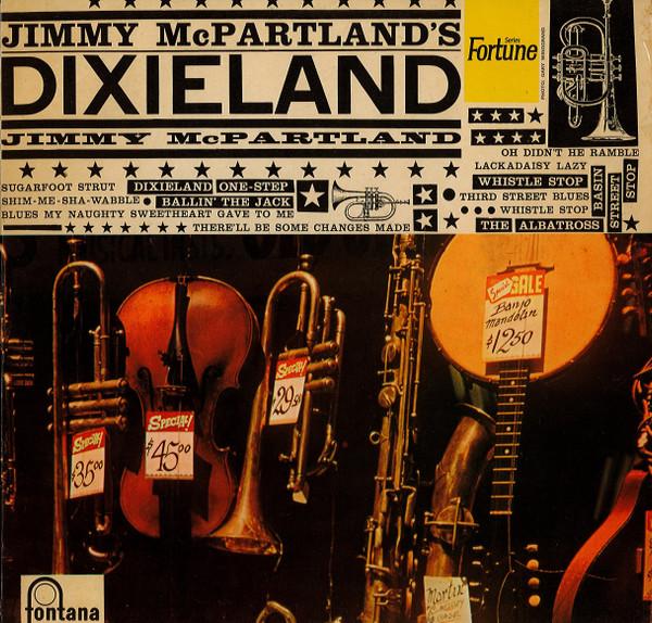 

Виниловая пластинка JIMMY MCPARTLAND HIS DIXIELANDERS Jimmy McPartlands Dixieland Z4009 Fontana 1957 UK Jazz Б/у