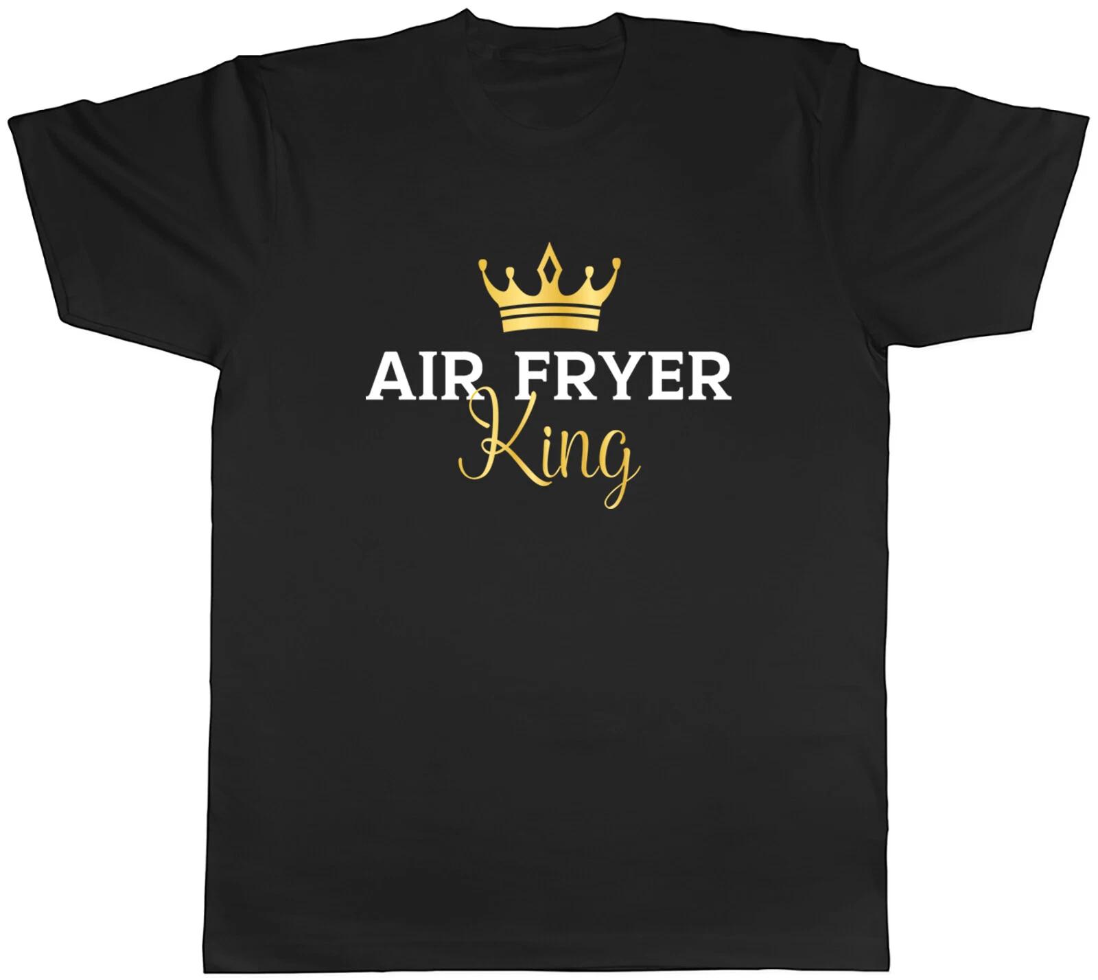 Funny Air Fryer King Mens T-Shirt Chef Cook Foodie Unisex Tee Gift XXXXL
