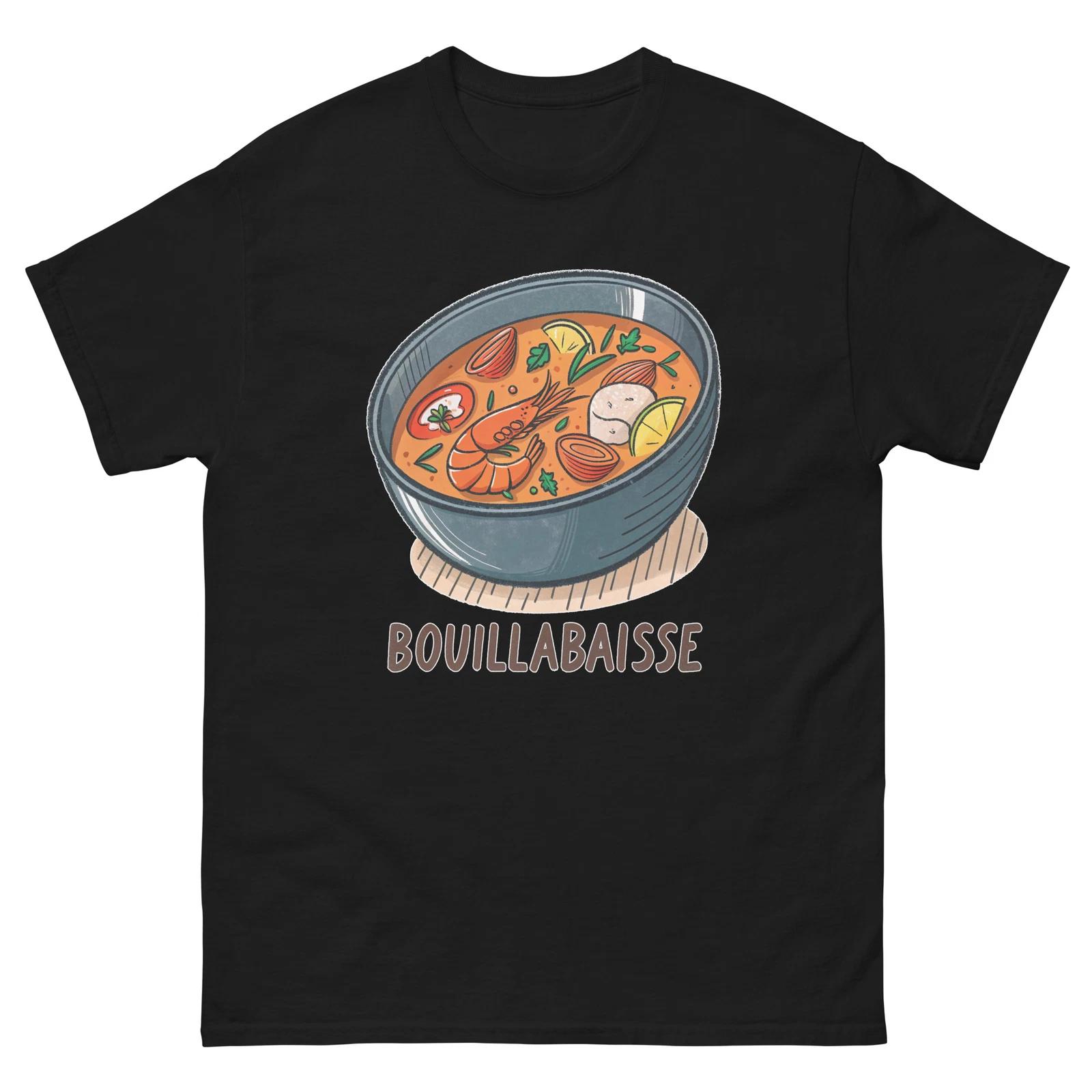 

Bouillabaisse Delicious Food Holiday Eating T-Shirt 2XL
